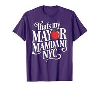 Zohran Mamdani Is My Mayor The Big Apple New York Funny Maglietta