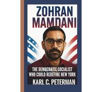 ZOHRAN MAMDANI: The Democratic Socialist Who Could Redefine New York