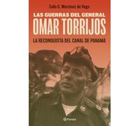 Zoilo G Martínez de Vega Las Guerras del General Omar Torrijos (Tascabile)