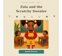 Zola and the Scratchy Sweater: 2