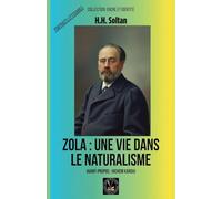Zola: une vie dans le naturalisme