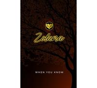 Zolana: When You Know