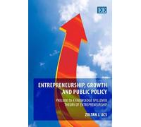 Zoltán J. Ács Entrepreneurship, Growth and Public Policy (Copertina rigida)