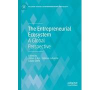 Zoltan J. Acs The Entrepreneurial Ecosystem (Copertina rigida)