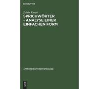 Zoltán Kanyó Sprichwörter - Analyse Einer Einfachen Form (Copertina rigida)
