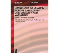 Zoltan Kövecses Metaphors of ANGER across Languages: Universa (Copertina rigida)
