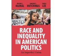 Zoltan L. Hajnal Vincent L. Hutchings Race and Inequality in America (Tascabile)