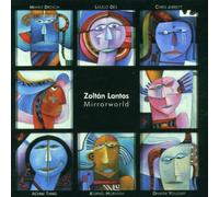 Zoltan Lantos - Mirrorworld