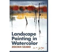 Zoltan Szabo Landscape Painting in Watercolor (Copertina rigida)
