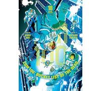 Zom 100 Bucket List of the Dead 18: Volume 18