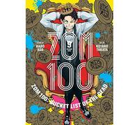 Zom 100: Bucket List of the Dead, Vol. 9 (Zom 100: Bucket List of the Dead)