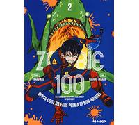 Zombie 100. Cento cose da fare prima di non-morire (Vol. 2)