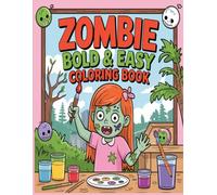 Zombie Bold & Easy Coloring Book
