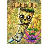 ZOMBIE; Bud: adult coloring book