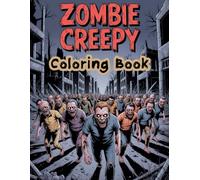 Zombie Creepy Coloring Book