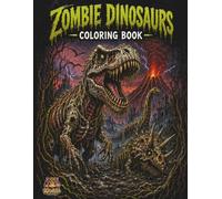 Zombie Dinosaurs Coloring Book