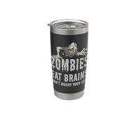 Zombie divertenti mangiano cervello non preoccuparti Sei sicuro Zombie Bicchiere termico in acciaio inox doppia parete