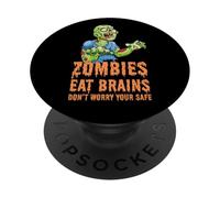Zombie divertenti mangiano cervello non preoccuparti Sei sicuro Zombie PopSockets PopGrip Adesivo