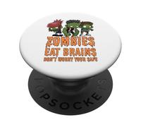 Zombie divertenti mangiano cervello non preoccuparti Sei sicuro Zombie PopSockets PopGrip Adesivo