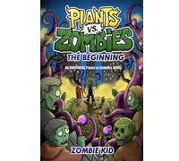 Zombie Kid Plants vs Zombies The Beginning (Tascabile)