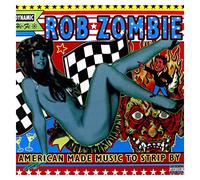 Zombie Rob - AMERICAN MADE MUSIC TO STR