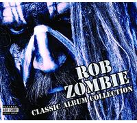 Zombie, Rob - Classic Album Collection