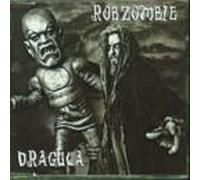 Zombie, Rob - Dragula