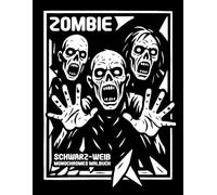 Zombie Schwarz-Weiß Monochromes Malbuch