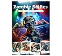 Zombie Selfies - Ein humorvoller Blick auf das untote Dasein (Wandkalender 2027