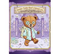 Zombie Teddy Bear's School Life: A Cute and Creepy Year of Innocent Chaos