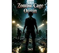 ZombieCage: Origin