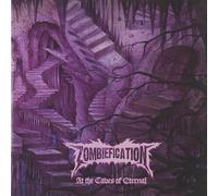 Zombiefication At The Caves Of Eternal (CD)