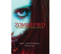 Zombiefied - 10th Anniversary Edition (DVD) Mike Gebbie Joe Grisaffi