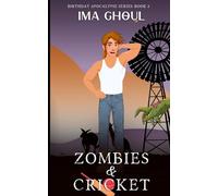 Zombies and Cricket