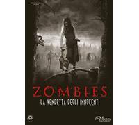 Zombies - La Vendetta Degli Innocenti ( DVD)
