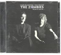 Zombies,the (Blunstone/Argent) - As Far As I Can See