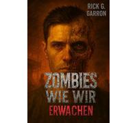ZOMBIES WIE WIR: ERWACHEN: Schwarzhumorige Endzeit-Satire mit Herz und Hirn
