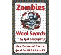 Zombies Word Search Puzzle Book: Spooky-Playful Word Searches with Easy to Read Print about the Undead, Brainy Survival, Apocalypses, and More | 6 x 9 ... | 50+ Puzzles | A Fun Gift for Zombie Fans