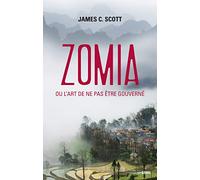 Zomia ou l'art de ne pas être gouverné