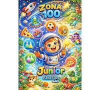 Zona 100 - Junior: Sfide, enigmi e misteri per piccoli esploratori