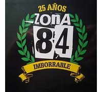 Zona 84 - Imborrable - 25 Años