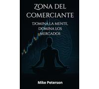 Zona del comerciante: Domina la mente, domina los mercados