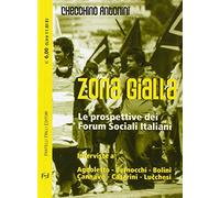 Zona gialla. Le prospettive dei forum sociali italiani