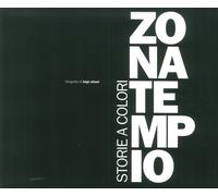 Zona tempio. Storie a colori - [Edizioni Artestampa]