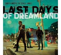 Zonder & Scoville Junkies Kennedy Last Days Of Dreamland (CD)