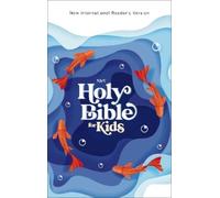 Holy Bible: New International Reader's Version, Blue, Outreach for Kids