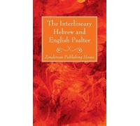 Zondervan Publishing The Interlineary Hebrew and English Ps (Copertina rigida)