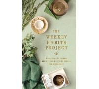Zondervan The Weekly Habits Project (Copertina rigida) Weekly Project Series