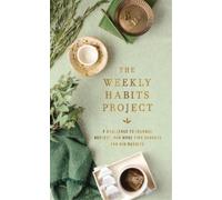 Zondervan The Weekly Habits Project (Copertina rigida) Weekly Project Series