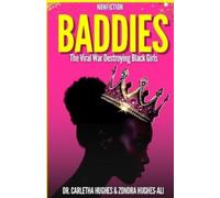 Zondra Hughes-Ali Carletha Hughes Baddies (Tascabile)